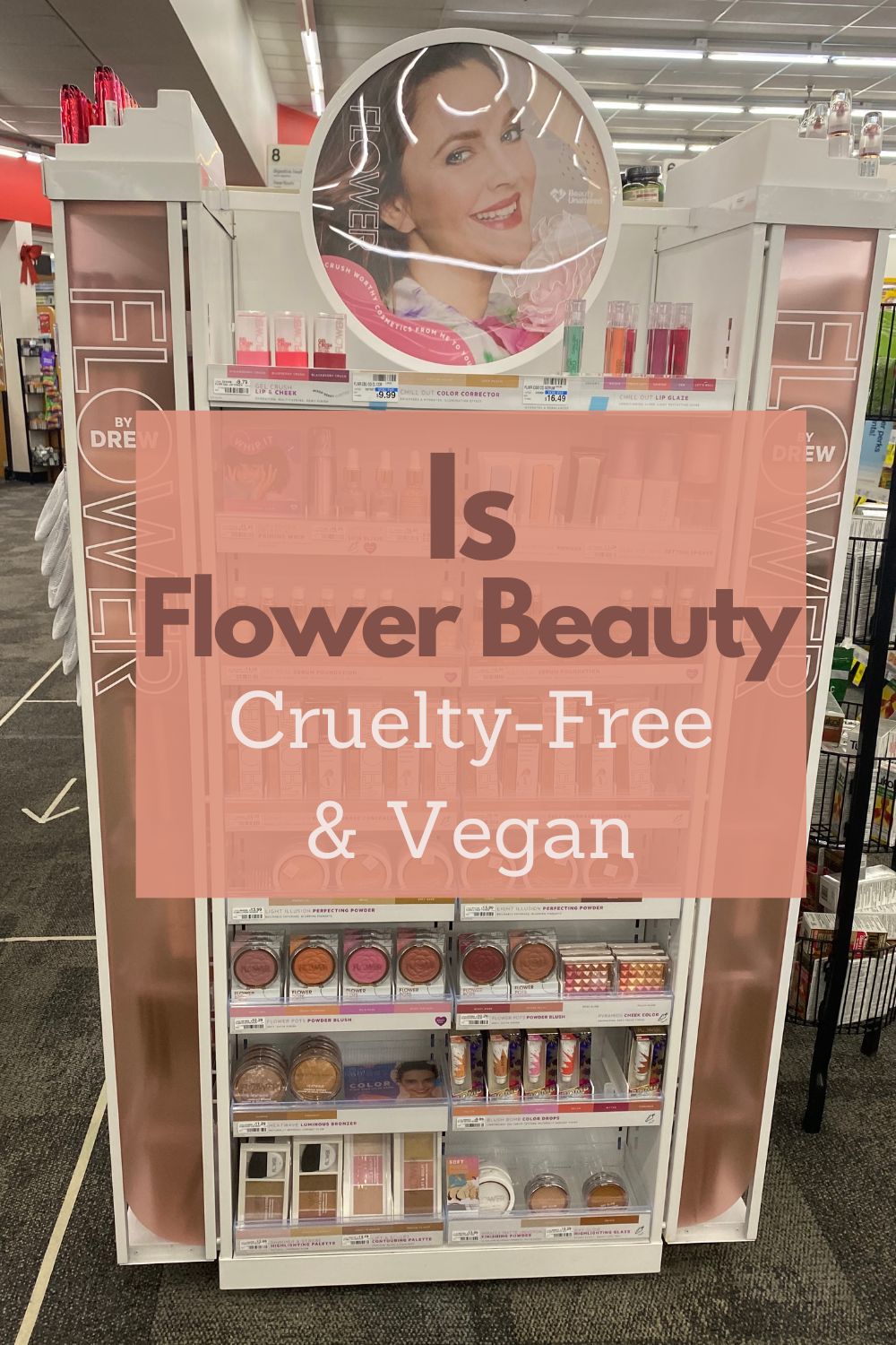Flower Beauty Vegan Product List (Cruelty-Free)