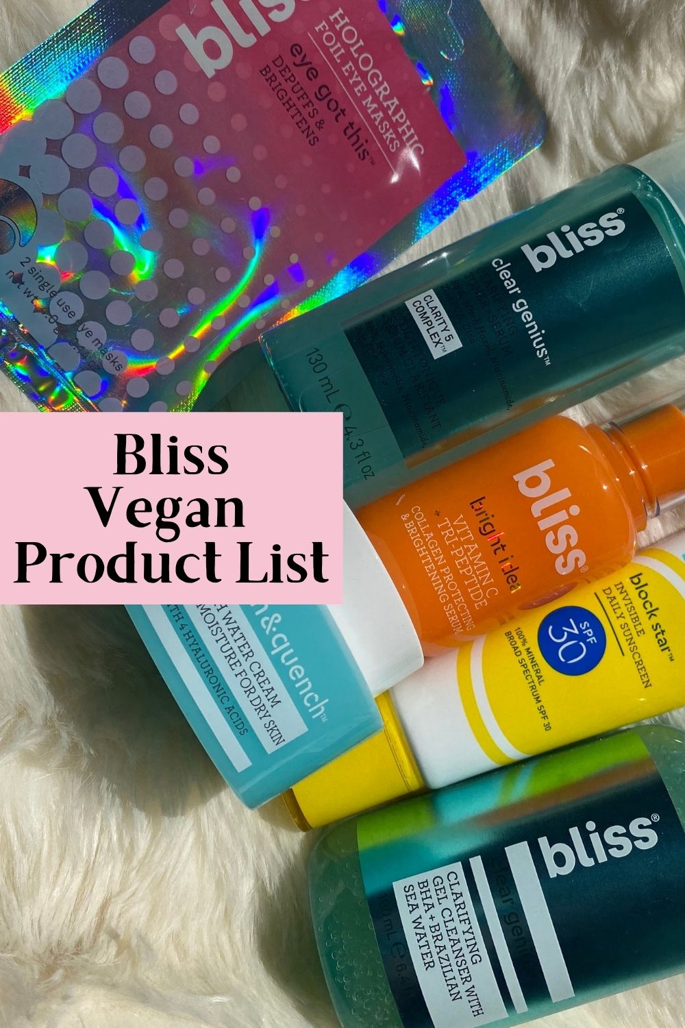 Bliss Vegan Product List (Cruelty-Free)