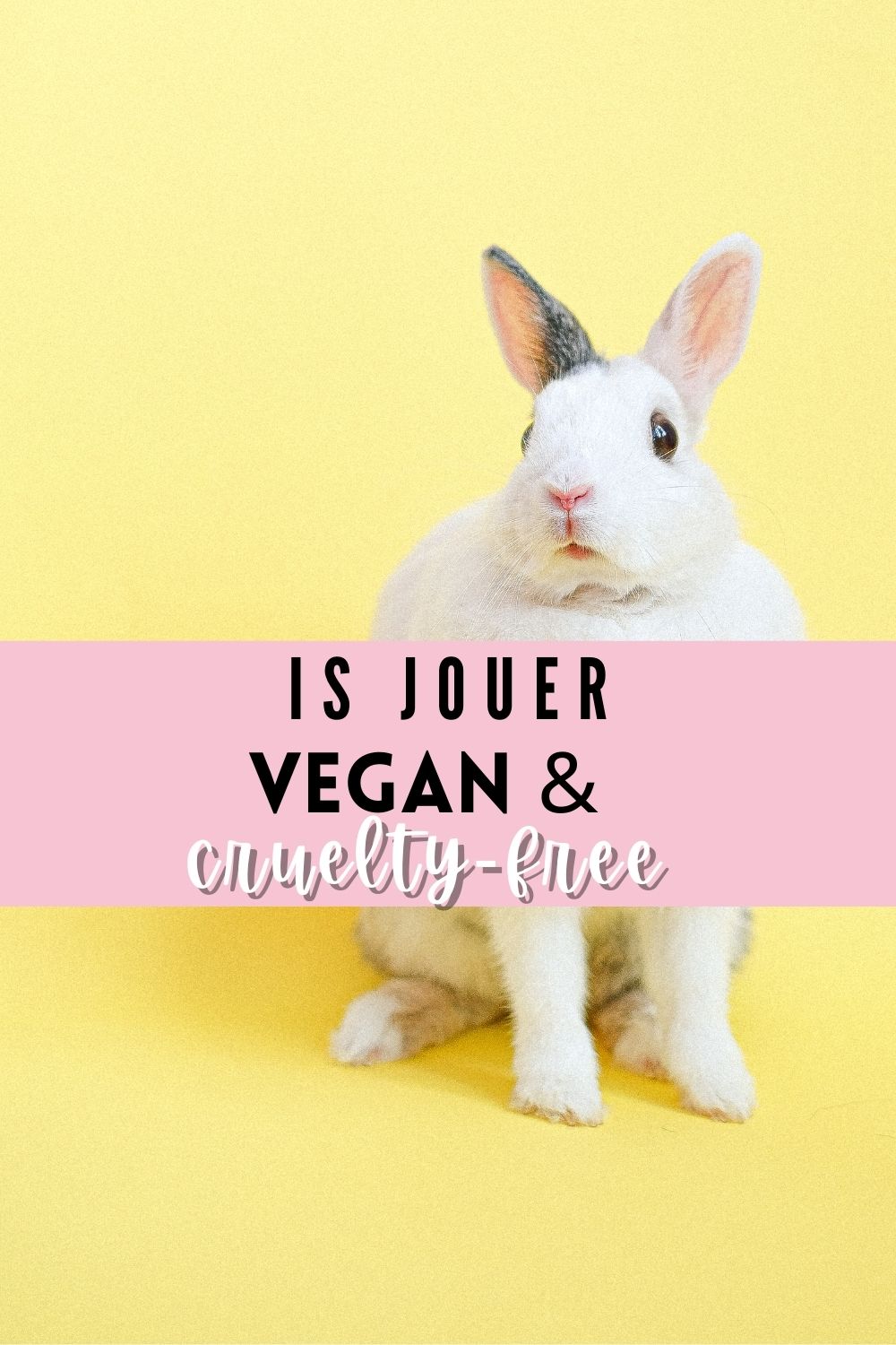 Jouer Vegan Product List (Cruelty-Free)