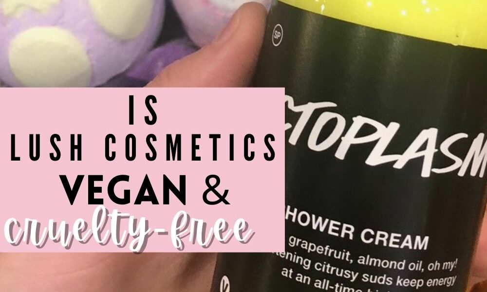 lush vegan