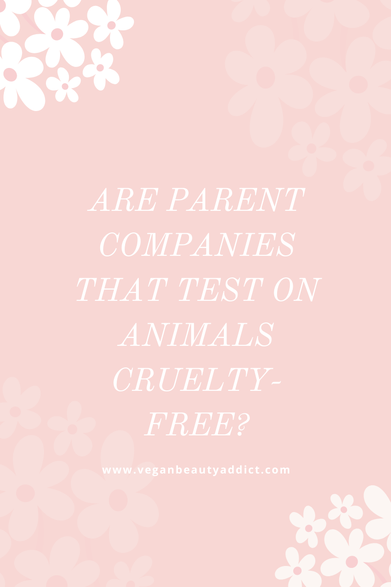 Cruelty-Free Companies with Parent Companies