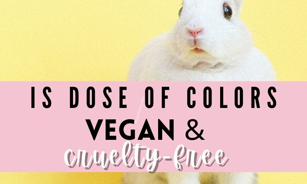 dose of colors vegan