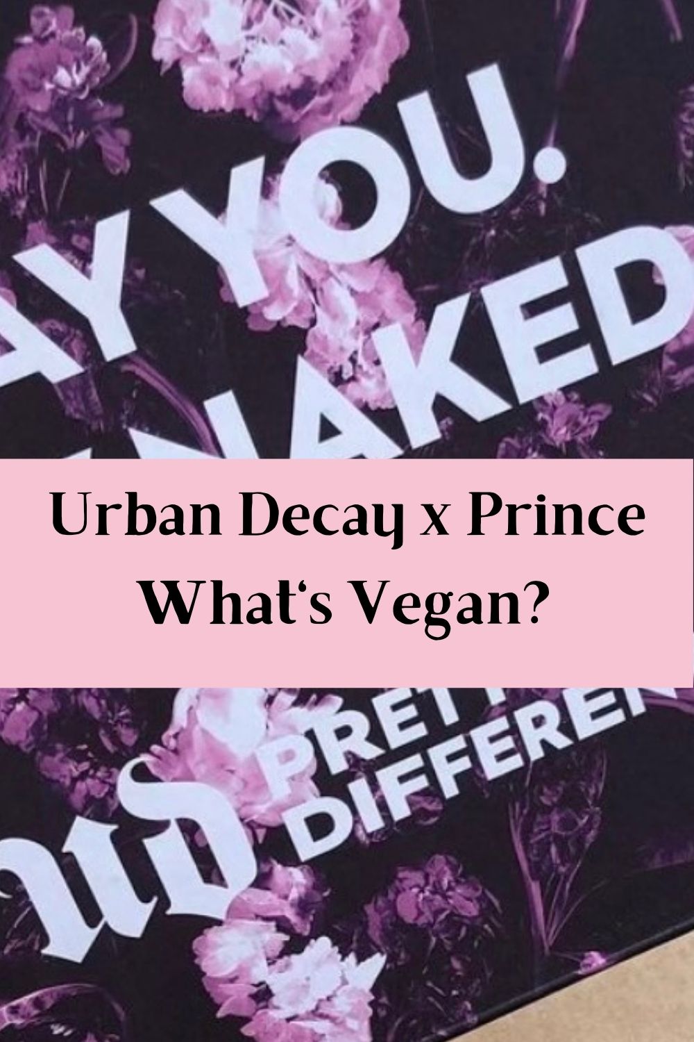 Urban Decay Prince Collection – What’s Vegan?