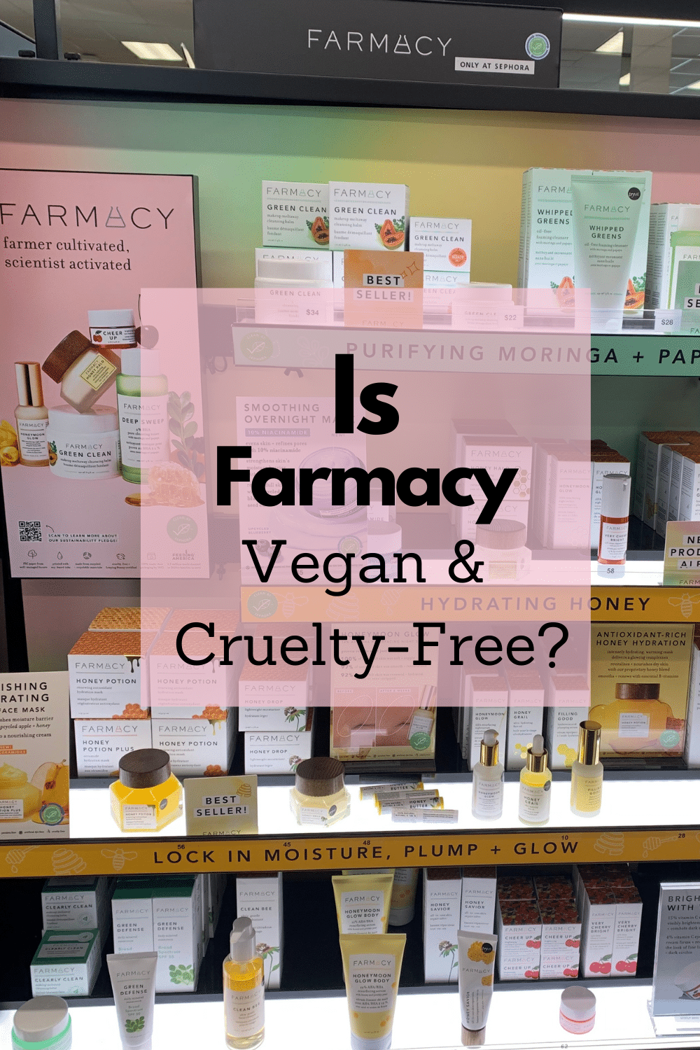 Farmacy Beauty Vegan Product List (Cruelty-Free)