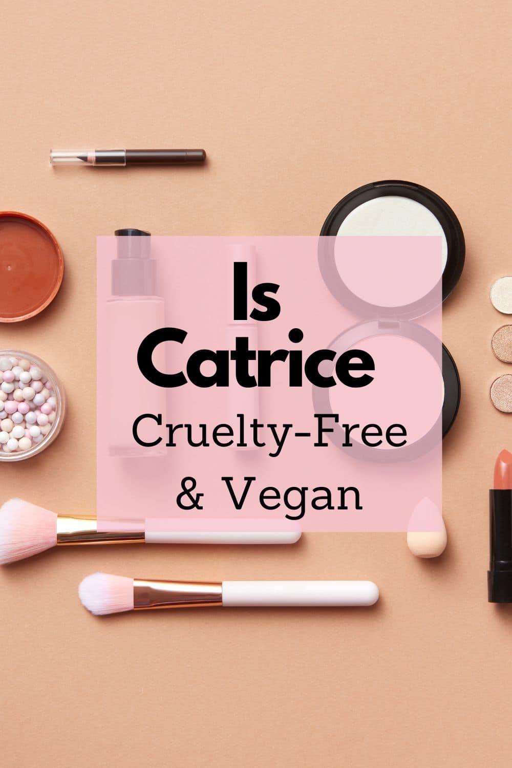 Catrice Vegan List (Cruelty-Free)