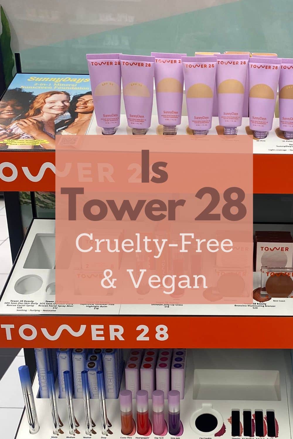 Is Tower 28 Vegan and Cruelty-Free?